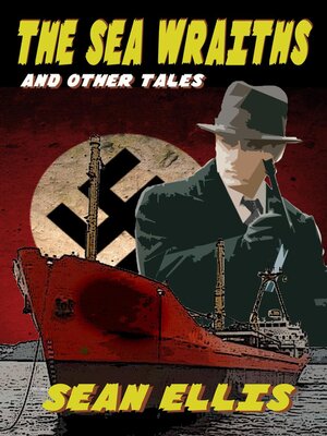 cover image of The Sea Wraiths and Other Tales